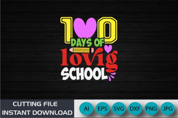 100 Days of Loving School Back to School