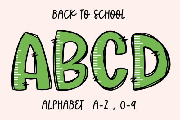 Back to School Ruler Doodle Alphabet Graphics