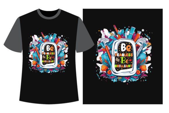 Be Fearless Be Brilliant Back to School