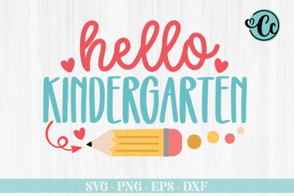 Hallo Kindergarten SVG: Back to School