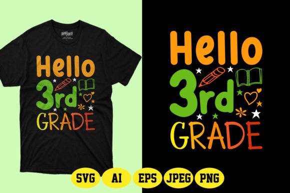 Hello 3rd Grade Back to School SVG Graphics