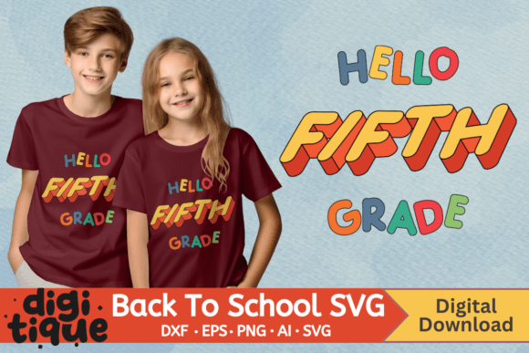 Hello Fifth Grade Back to School SVG PNG