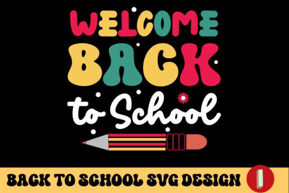 Welcome Back to School Graphics for Crafts & Content